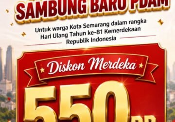 Promo Sambungan Baru PDAM Kota Semarang, Warga Bisa Nikmati Diskon Merdeka Rp550 Ribu
